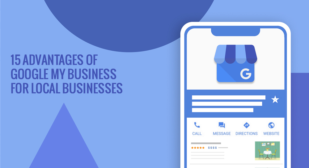 15 advantages of google my business for local businesses