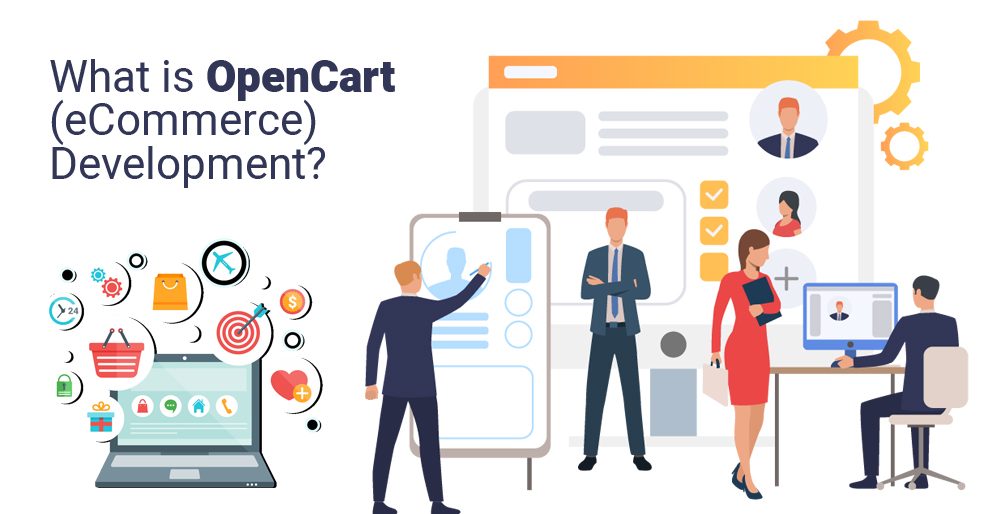 What is OpenCart (eCommerce) Development?
