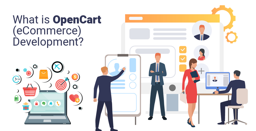 What is OpenCart (eCommerce) Development? What is OpenCart (eCommerce) Development?